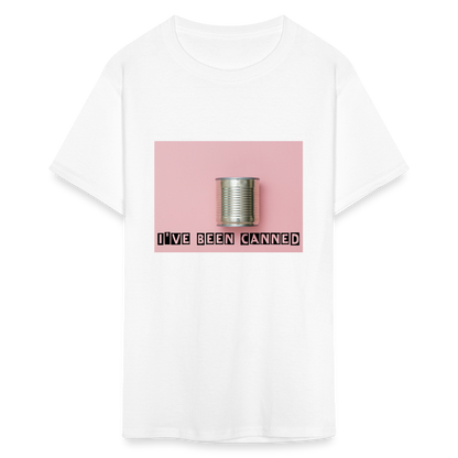 I've Been CANNED Unisex Classic T-Shirt - white