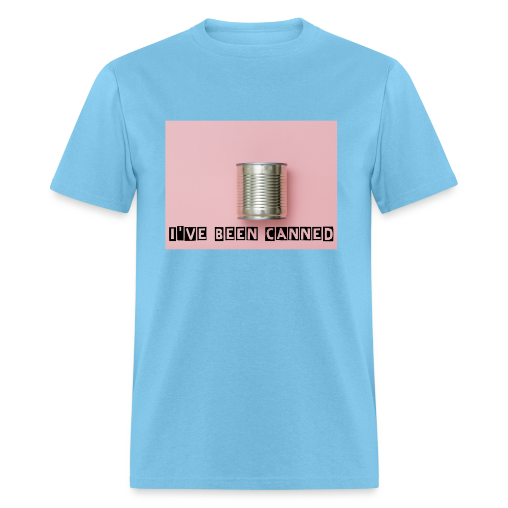 I've Been CANNED Unisex Classic T-Shirt - aquatic blue