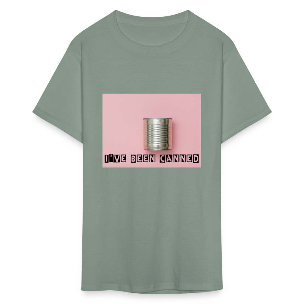 I've Been CANNED Unisex Classic T-Shirt - sage