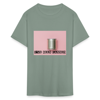 I've Been CANNED Unisex Classic T-Shirt - sage