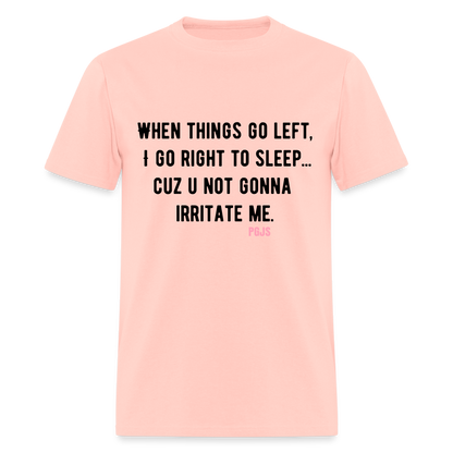 Right Unisex Classic T-Shirt - blush pink 