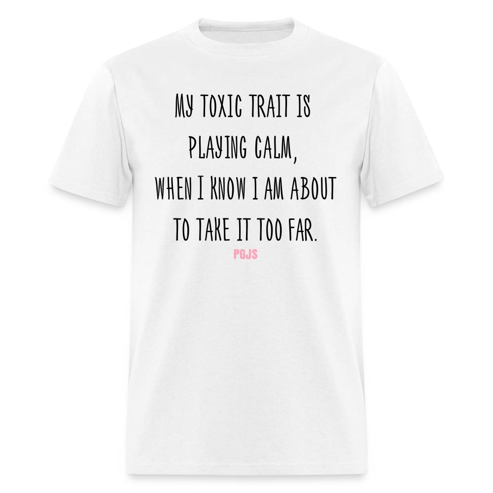 Too Far Unisex Classic T-Shirt - white