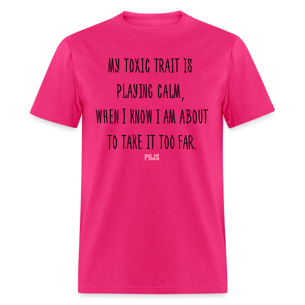 Too Far Unisex Classic T-Shirt - fuchsia