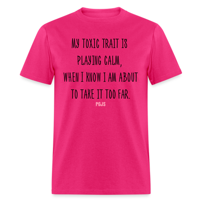 Too Far Unisex Classic T-Shirt - fuchsia