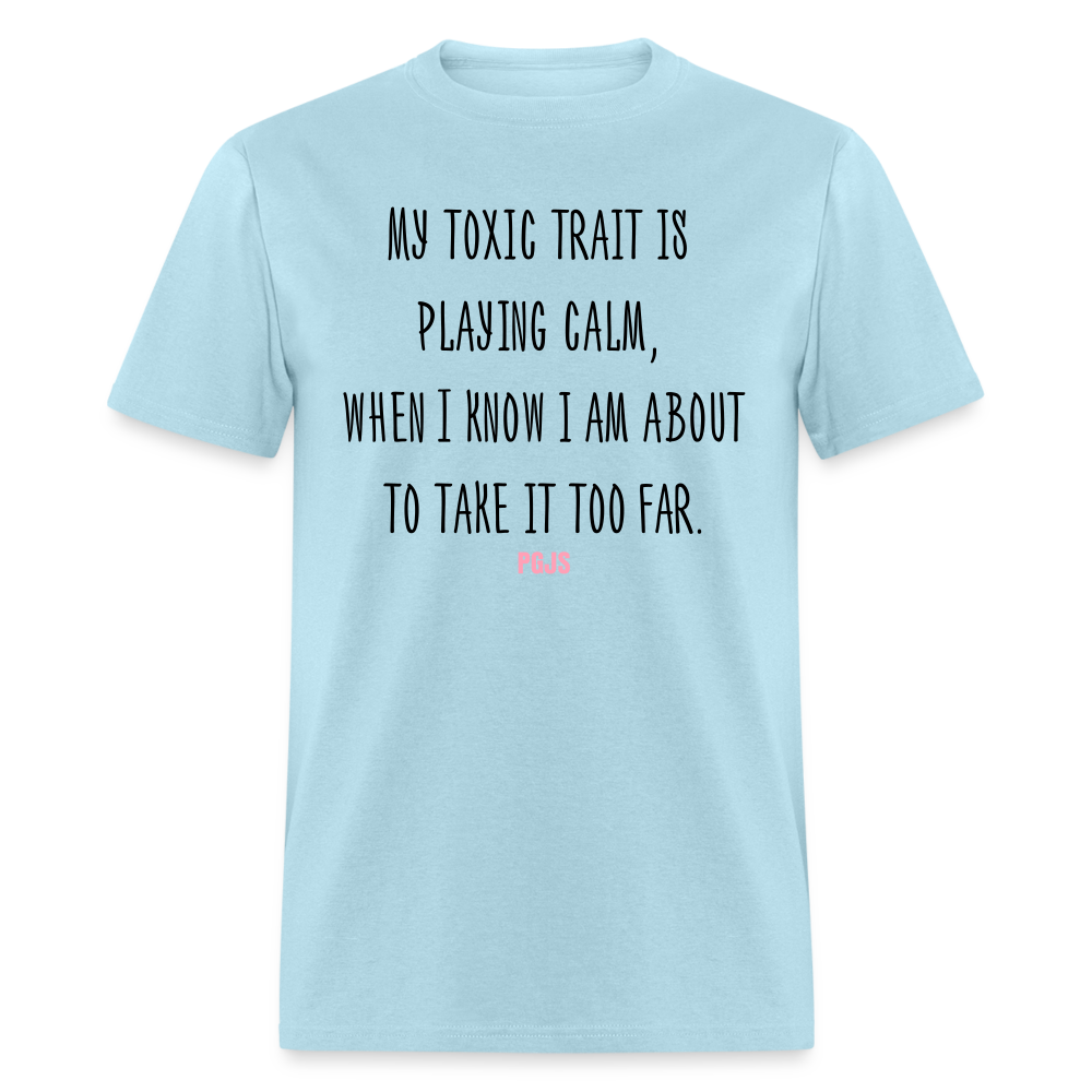 Too Far Unisex Classic T-Shirt - powder blue