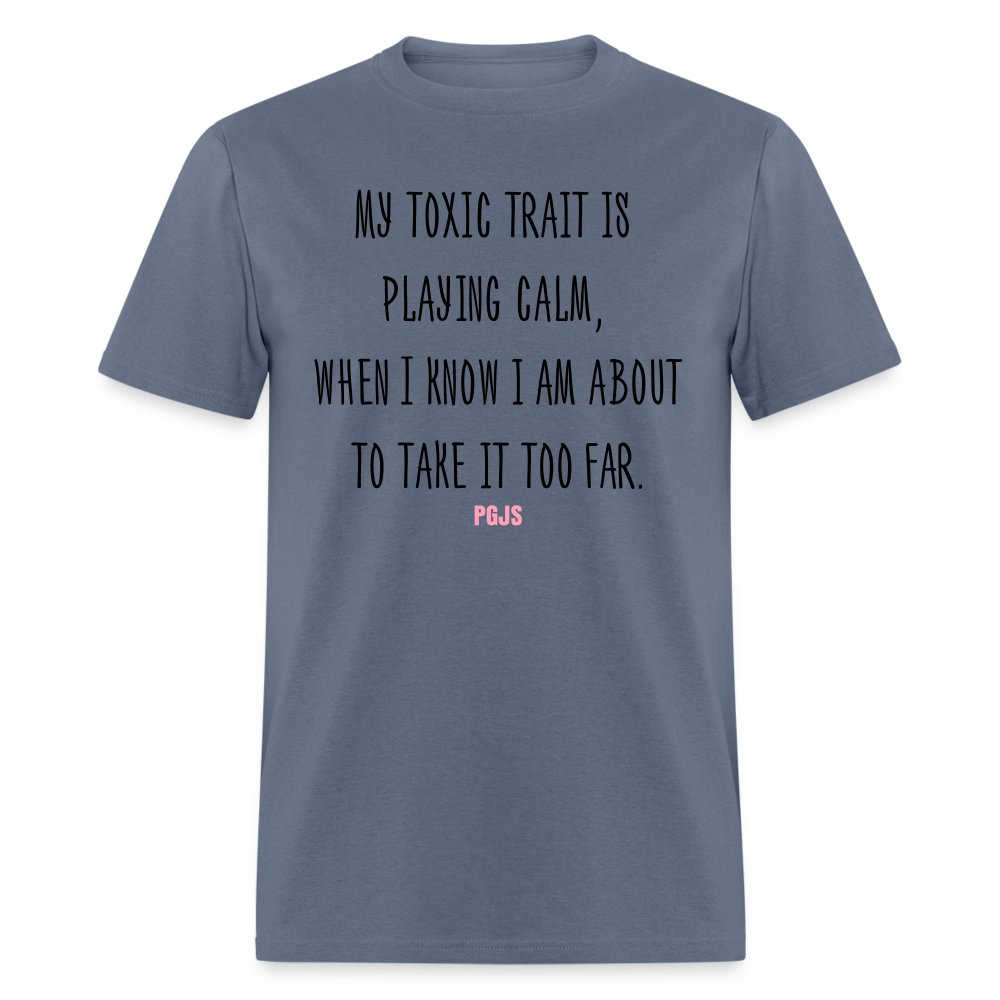 Too Far Unisex Classic T-Shirt - denim